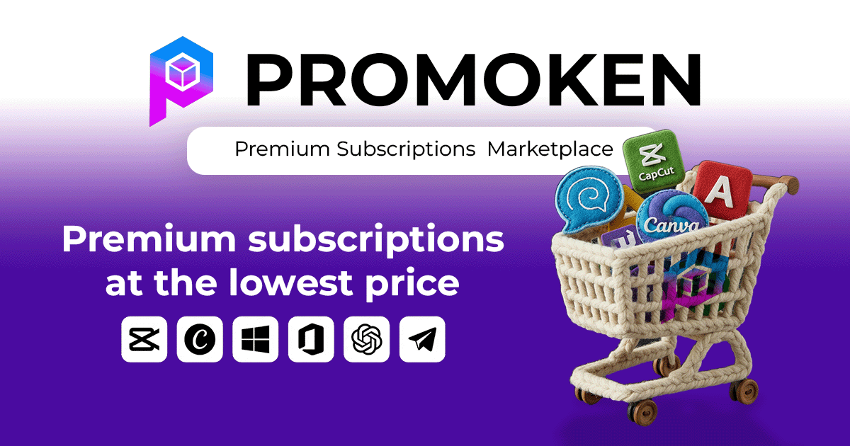 Buy Premium Digital Subscriptions | PROMOKEN